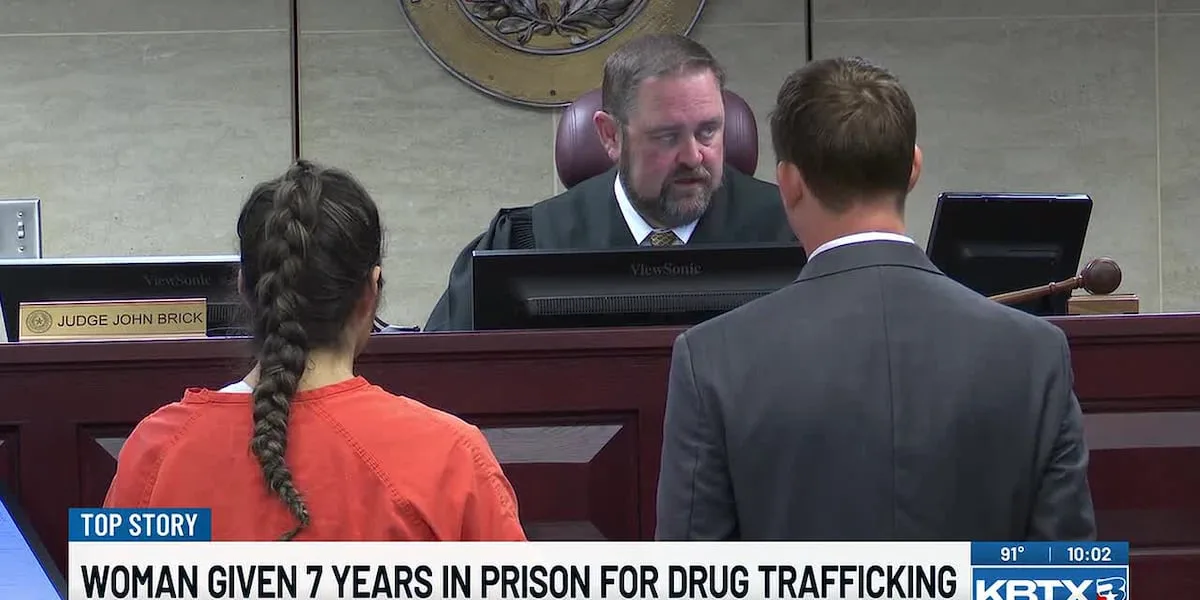 Woman sentenced to 7 years in prison for role in Brazos County drug ring