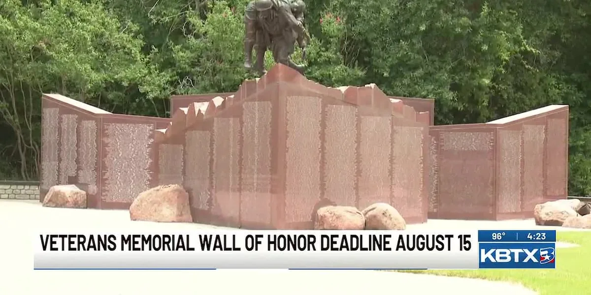 Brazos Valley Veterans Memorial Wall of Honor deadline is August 15th