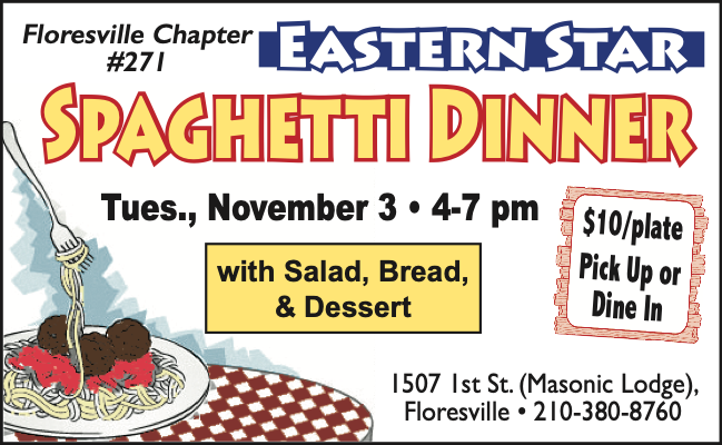 Floresville Chapter #271 Eastern Star Spaghetti Dinner