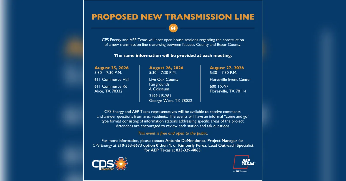 Proposed New Transmission Line: CPS Energy and AEP Texas open house sessions