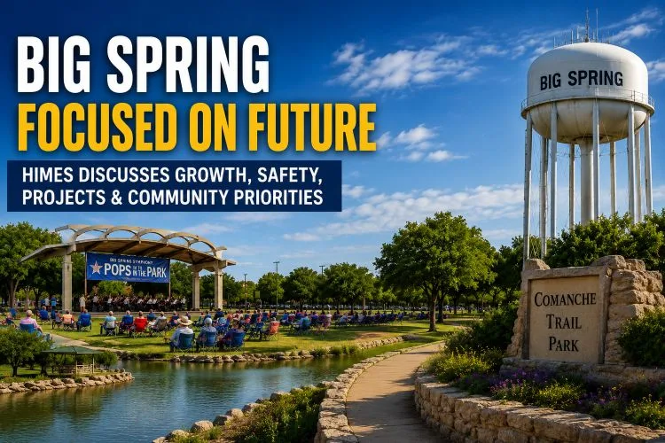 Big Spring Today: Community Focus with Susan Himes Highlights Growth, Challenges, and Opportunities