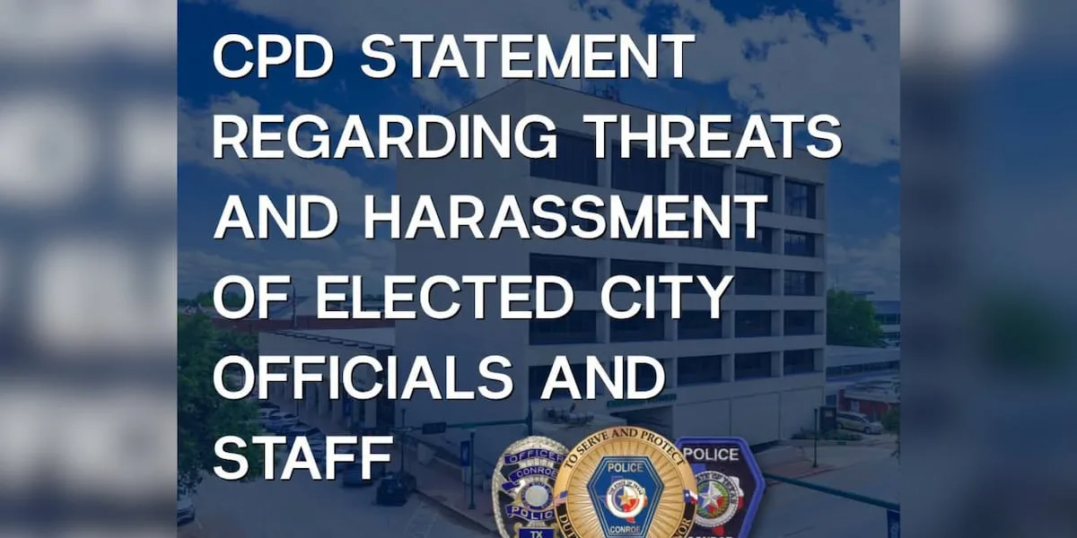 Conroe police investigate threats against City Council members, staff