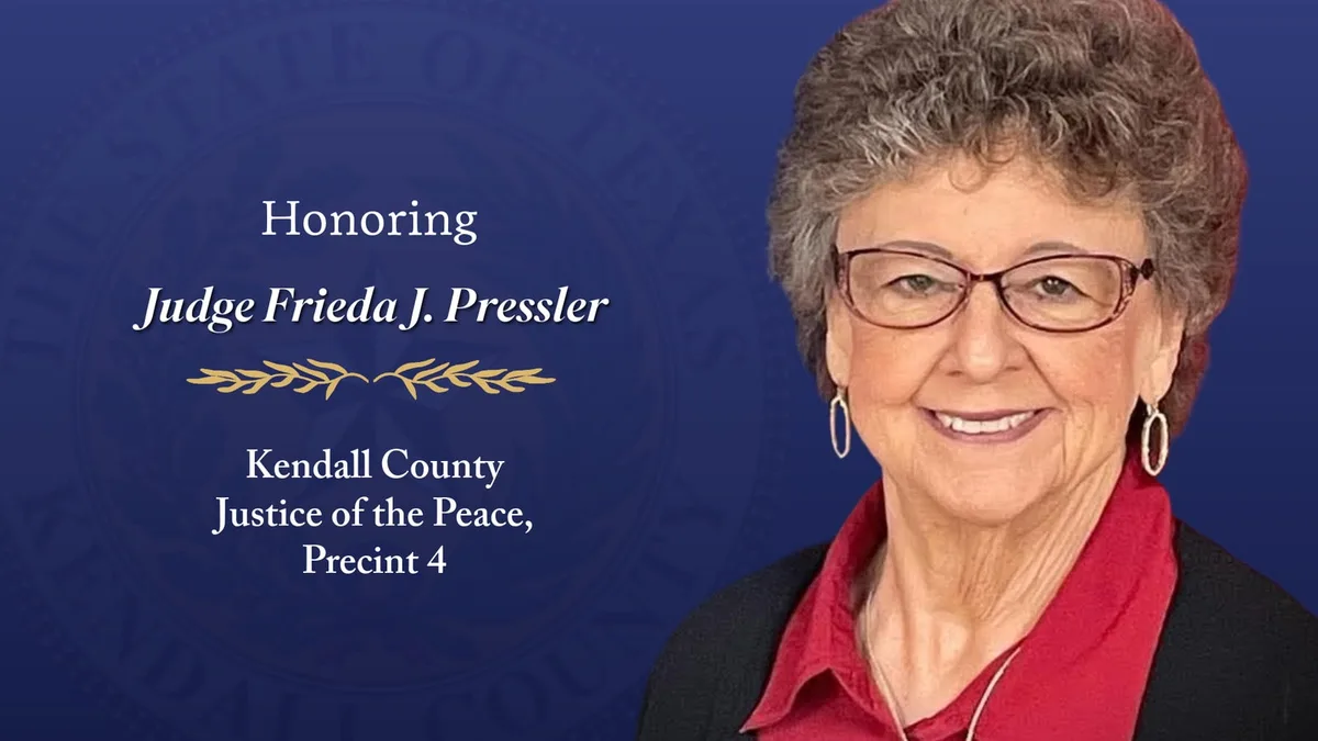 Judge Frieda J. Pressler, Kendall County's Precinct 4 Justice of the Peace for Nearly Four Decades, Passes Away